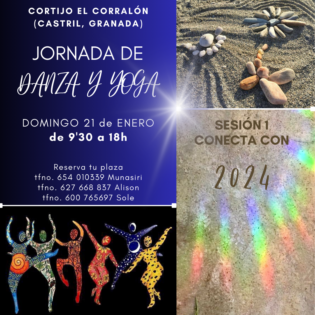 Jornada de DANZA y YOGA ¨conexiones¨ en el Cortijo El Corralón (Castril)